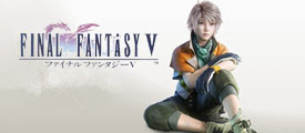 《最终幻想5 Final Fantasy V》已登安卓 精彩玩法火热来袭