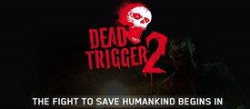 《死亡扳机2 Dead Trigger 2》发布进入倒计时 三大新角亮相